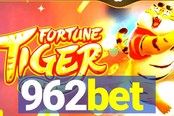 962bet