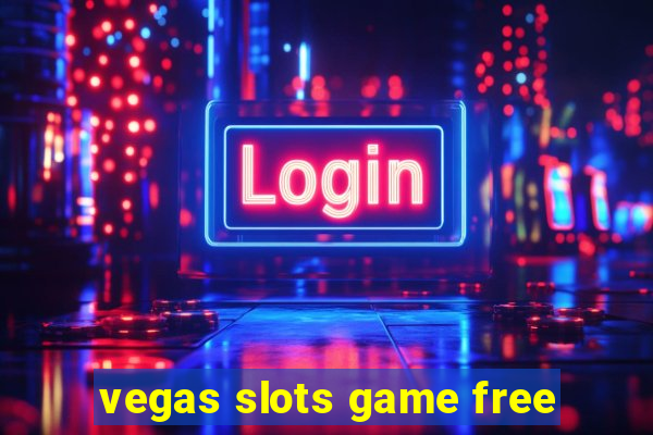 vegas slots game free