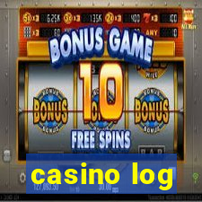 casino log