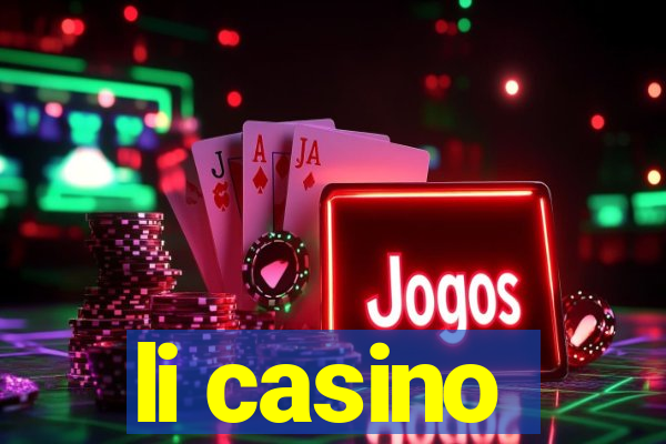 li casino