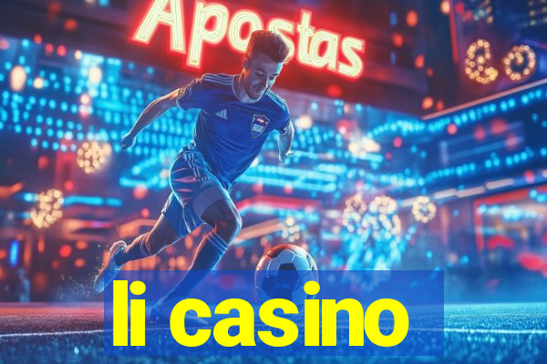 li casino