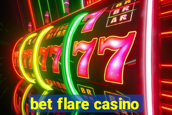 bet flare casino