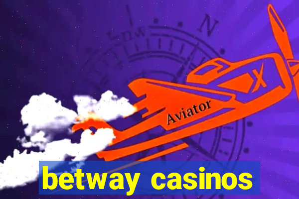 betway casinos