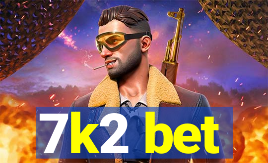 7k2 bet