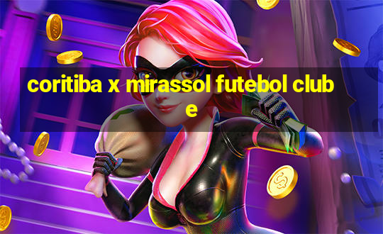 coritiba x mirassol futebol clube