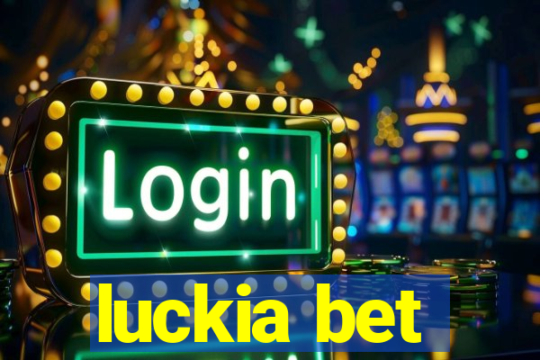 luckia bet