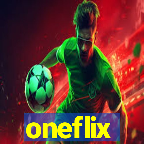 oneflix