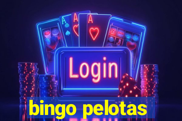 bingo pelotas