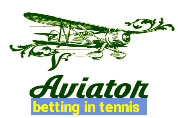 betting in tennis