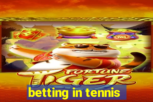 betting in tennis