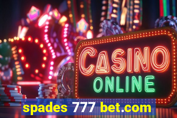 spades 777 bet.com