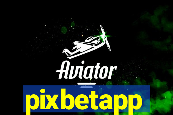 pixbetapp