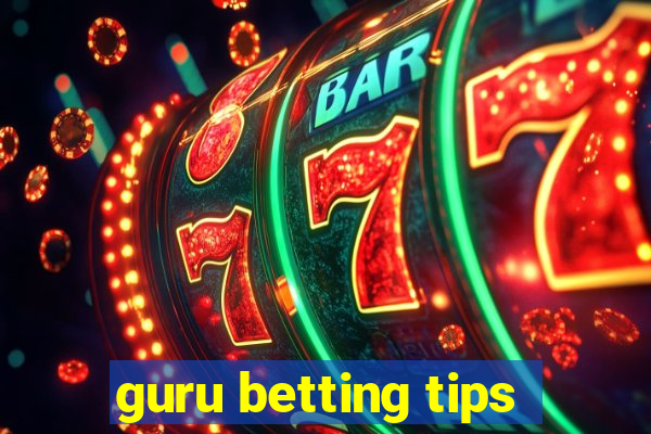 guru betting tips