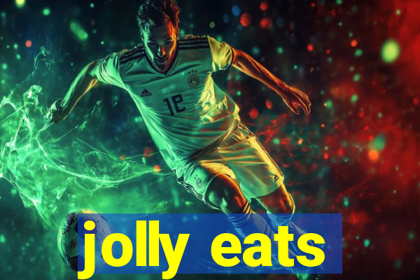 jolly eats