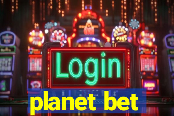 planet bet