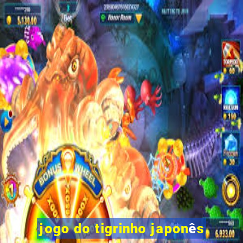 jogo do tigrinho japonês