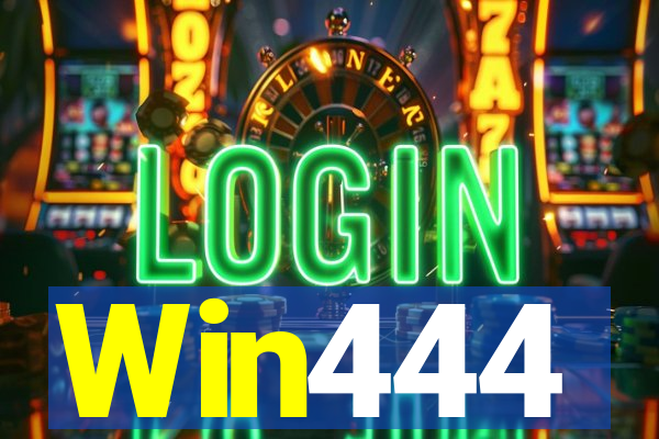 Win444