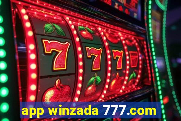 app winzada 777.com