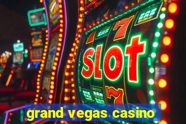 grand vegas casino