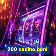 200 casino boni