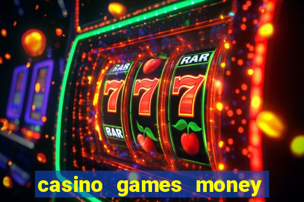 casino games money slots ls342