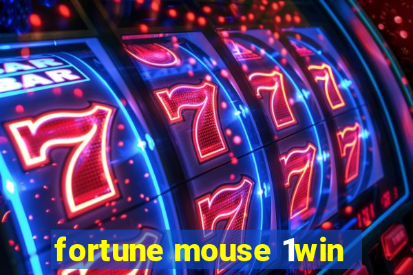 fortune mouse 1win