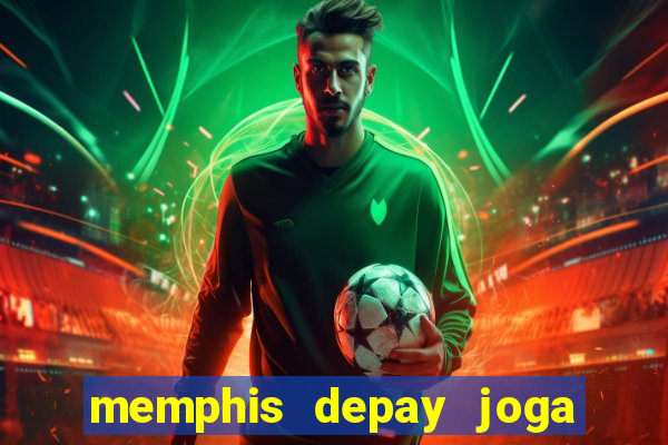 memphis depay joga a sulamericana