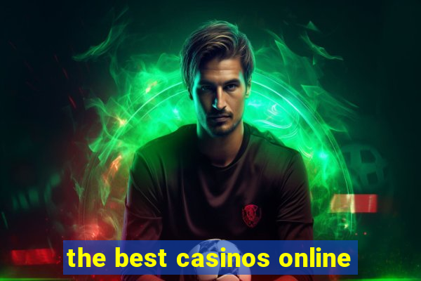 the best casinos online