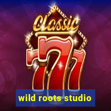 wild roots studio