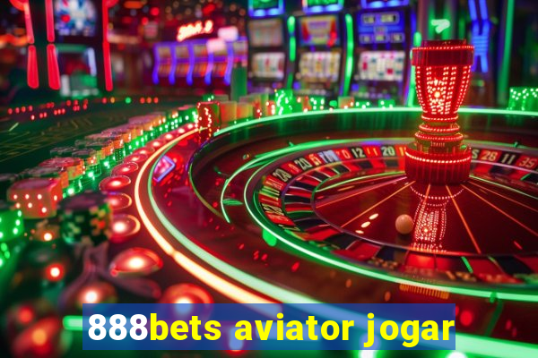 888bets aviator jogar