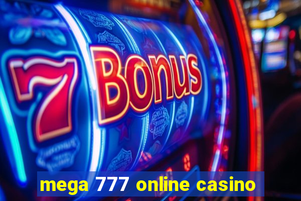 mega 777 online casino