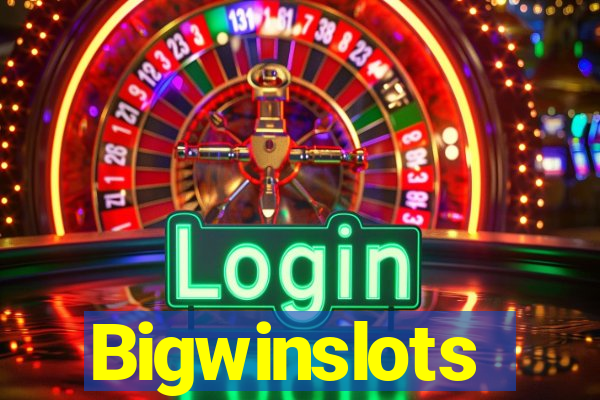 Bigwinslots