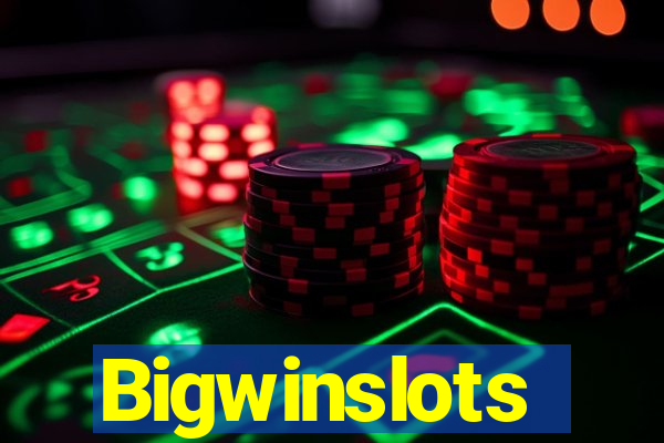 Bigwinslots