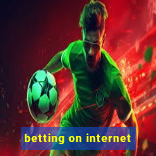 betting on internet