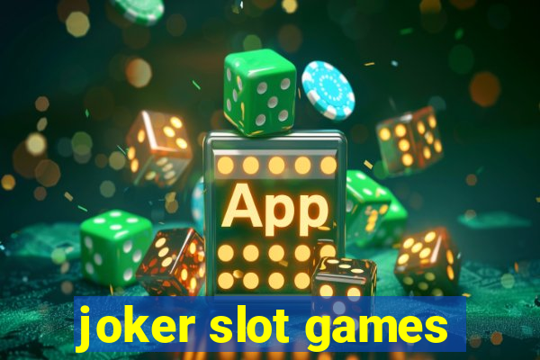 joker slot games