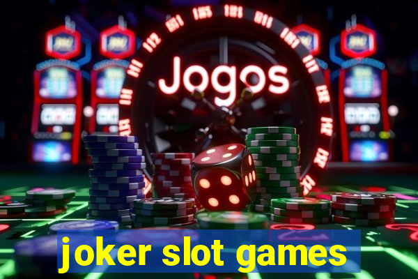 joker slot games