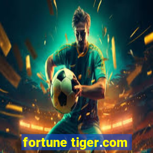 fortune tiger.com