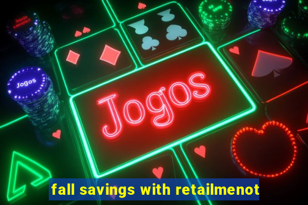 fall savings with retailmenot