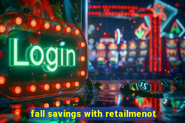 fall savings with retailmenot