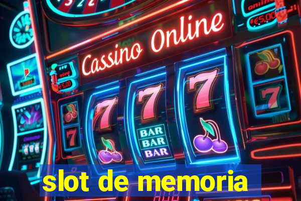 slot de memoria