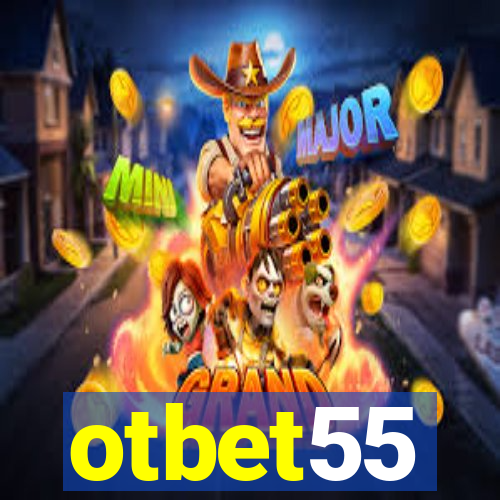 otbet55