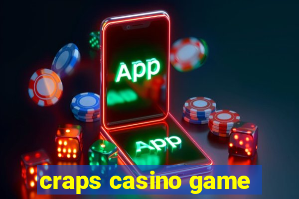 craps casino game