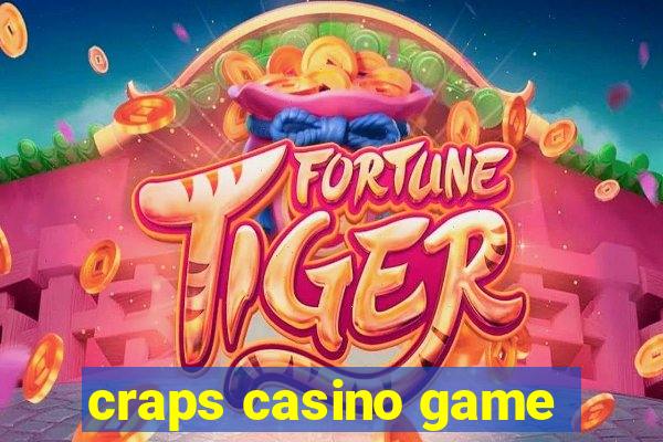 craps casino game