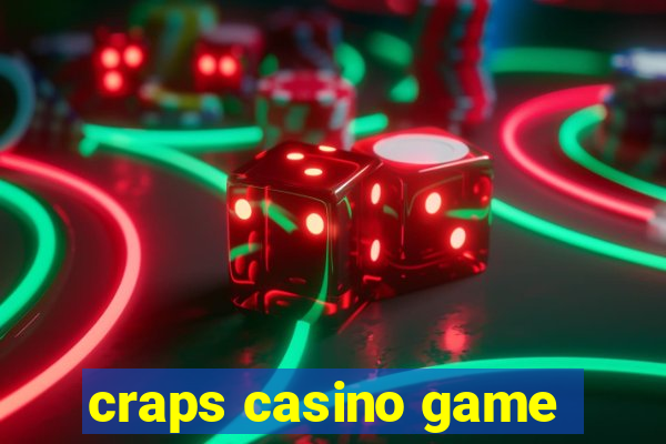 craps casino game