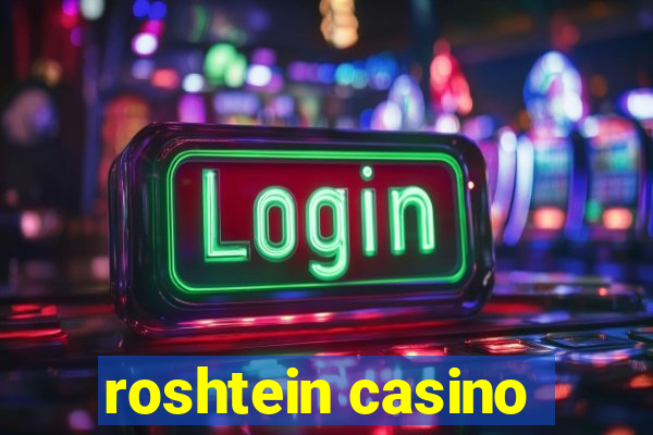 roshtein casino