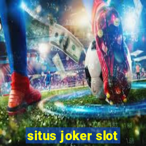 situs joker slot