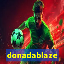 donadablaze