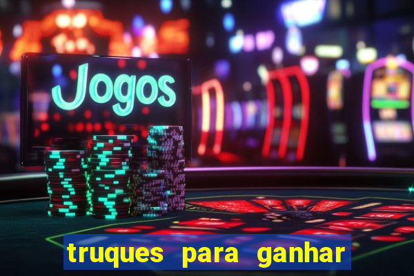 truques para ganhar dinheiro no jogo do tigre