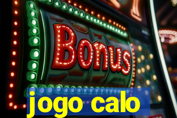 jogo calo