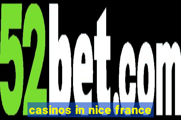 casinos in nice france